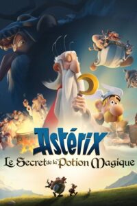 Asterix: Le Secret de la potion magique French film movie poster